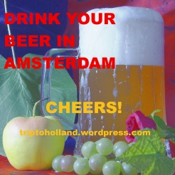 drink your beer in Amsterdam